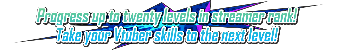 Take your VTuber skills to the next level!