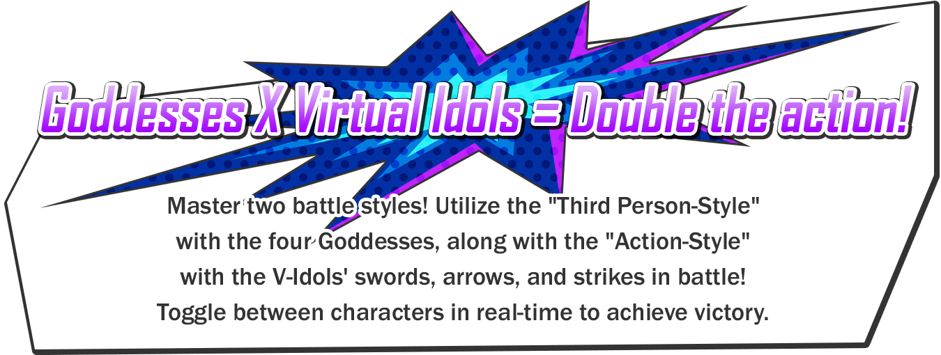 Goddesses X Virtual Idols Double the action!