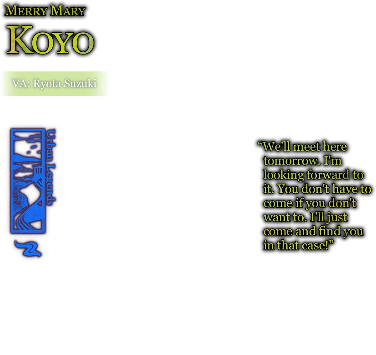 Koyo Merry Mary