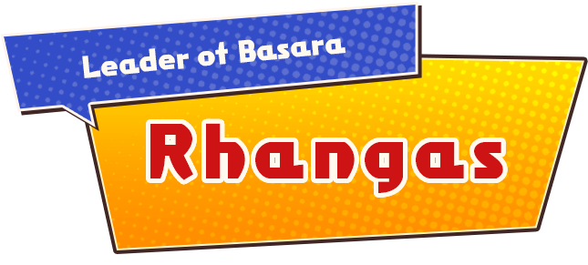 Leader of Basara Rhangas