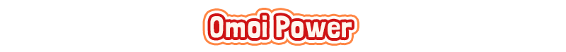 Omoi Power